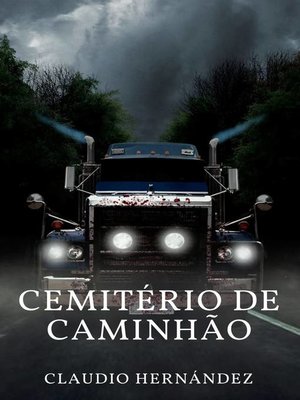cover image of Cemitério de caminhão